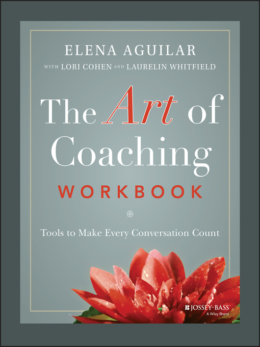 Title details for The Art of Coaching Workbook by Elena Aguilar - Available